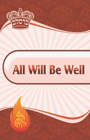 All will be well